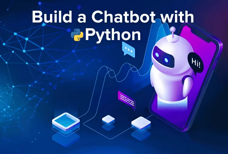 Chatbot Python: How to Build an AI Chatbot Using Python