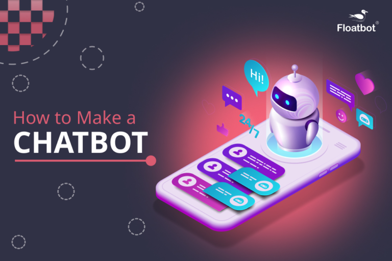 Making a Chatbot: Step-by-Step Guide for Beginners